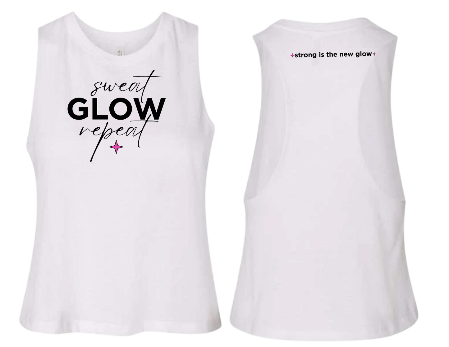 sweat GLOW repeat | Premium Tank | Strong is the new Glow