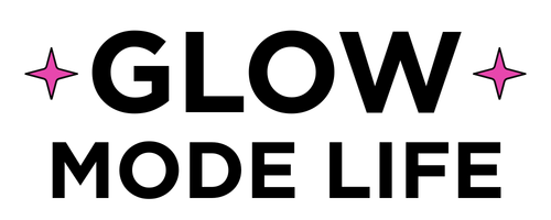 Glow Mode Life