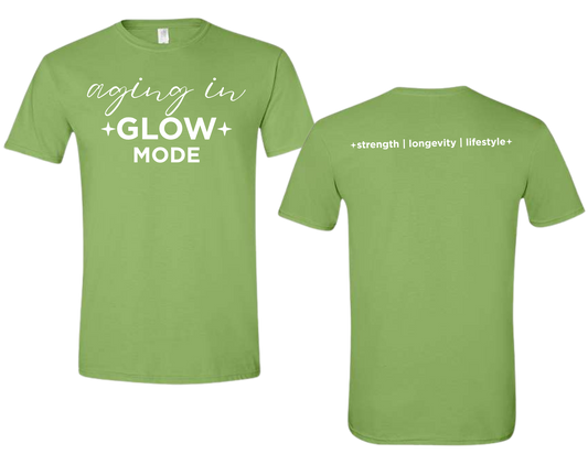 aging in GLOW MODE | Premium Tee | Strength - Longevity - Lifestyle