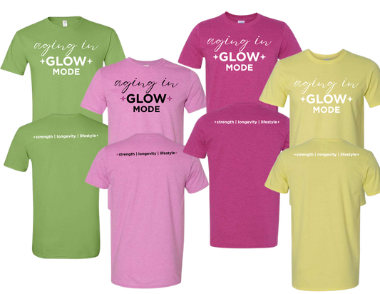aging in GLOW MODE | Premium Tee | Strength - Longevity - Lifestyle