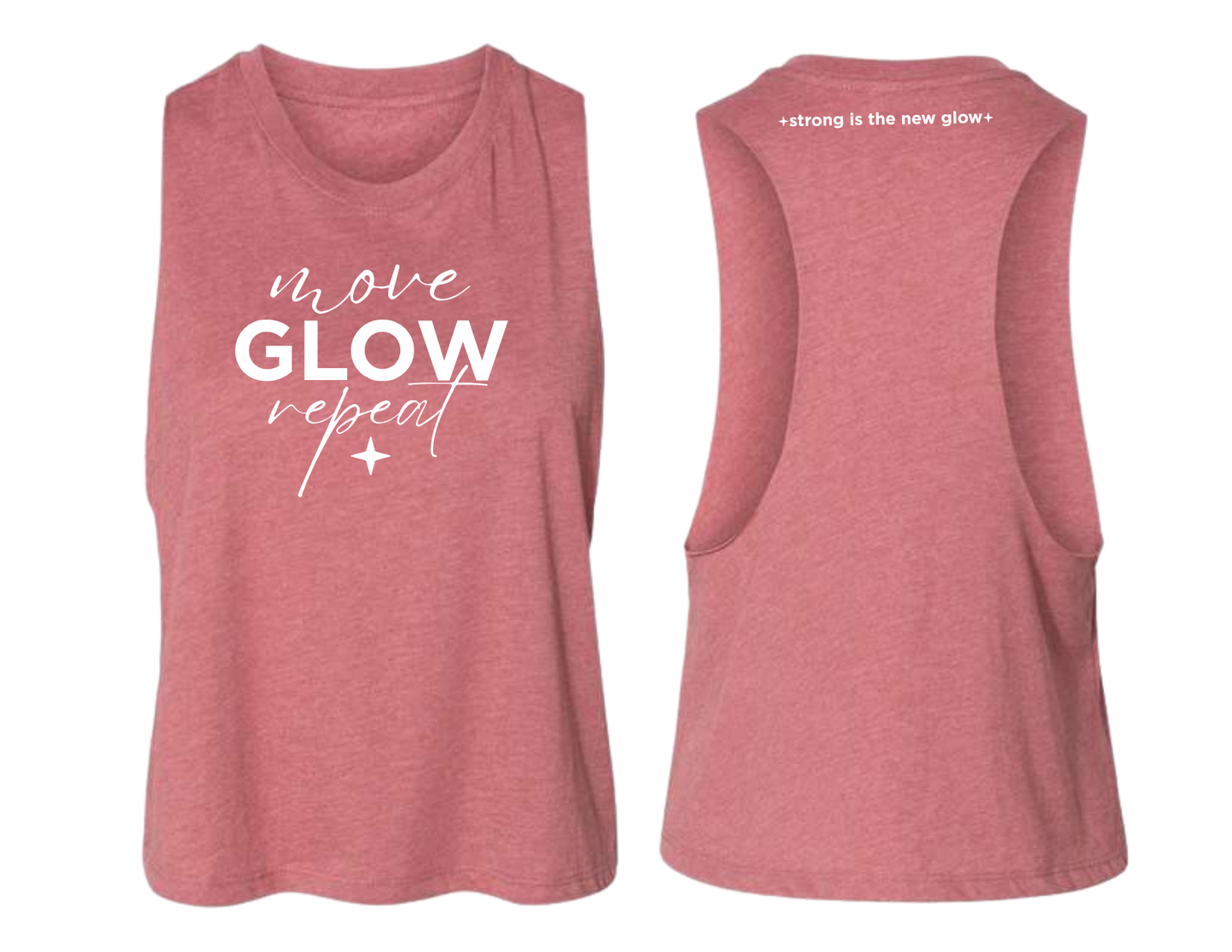 move GLOW repeat | Premium Tank | Strong is the new Glow